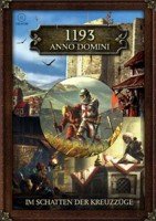 1193 Anno Domini: Im Schatten der Kreuzzüge