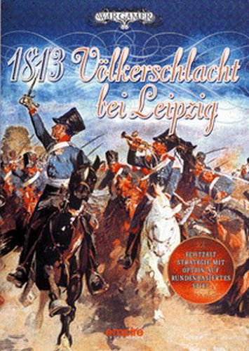 1813: Völkerschlacht von Leipzig