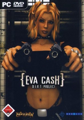 Eva Cash: D.I.R.T. Project