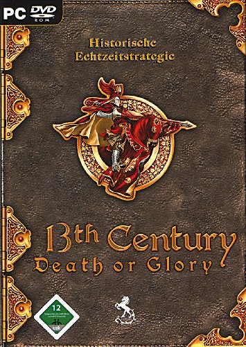 13th Century: Death or Glory